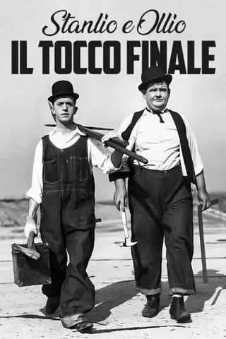 Stanlio e Ollio - Il tocco finale