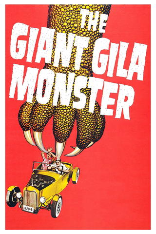 The Giant Gila Monster (In Color & Restored)