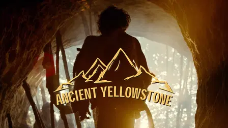 Ancient Yellowstone
