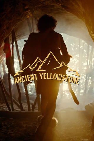 Ancient Yellowstone