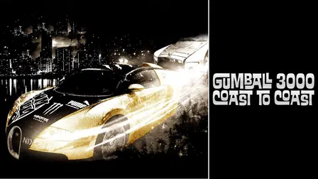 Gumball 3000 - Coast to Coast