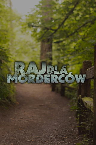 Raj dla morderców