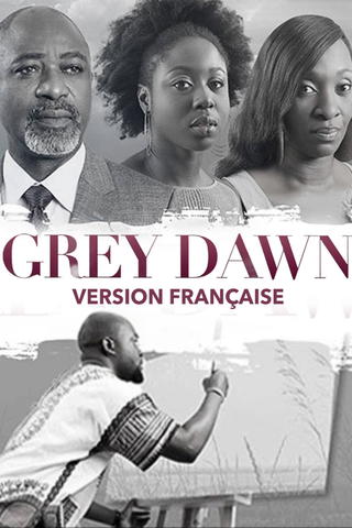 Grey Dawn Version Française
