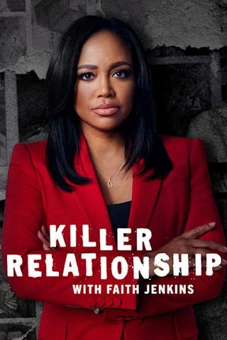 Killer Relationship With Faith Jenkins