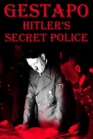 Gestapo: Hitler's Secret Police
