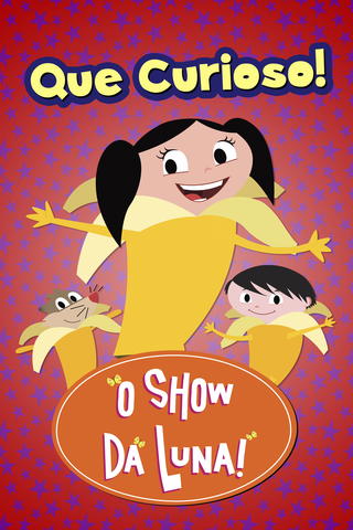 O Show da Luna: Que Curioso!