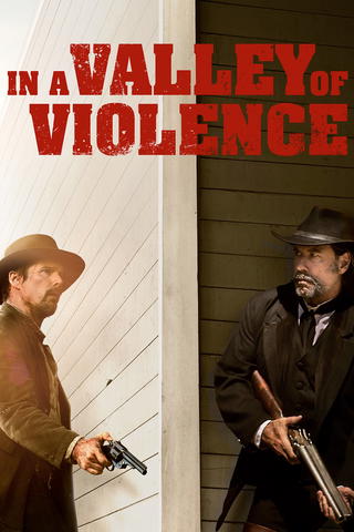 In a Valley of Violence