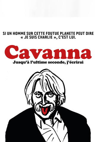 Cavanna : Jusqu'à l'ultime seconde, j'écrirai
