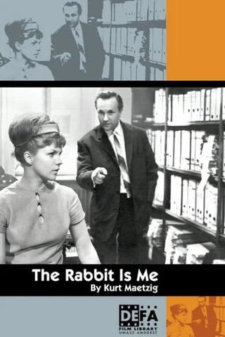 The Rabbit Is Me (I Am the Rabbit)