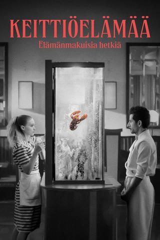 Keittiöelämää – Elämänmakuisia hetkiä