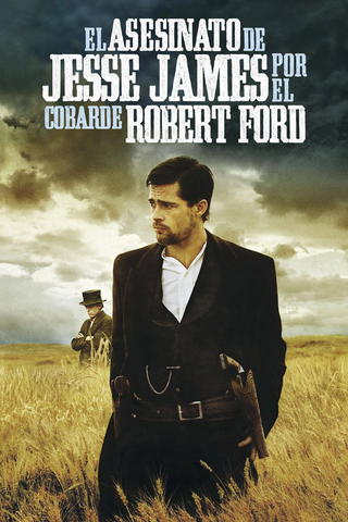 El asesinato de Jesse James por el cobarde de Robert Ford