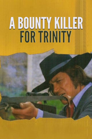 Un bounty killer a Trinità