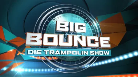 Big Bounce - Die Trampolin Show