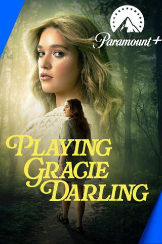Playing Gracie Darling
