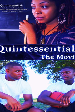 Quintessential The Movie