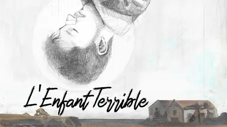 L'Enfant Terrible