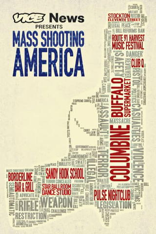 VICE News Presents: Mass Shooting America