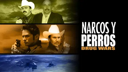 Narcos y Perros