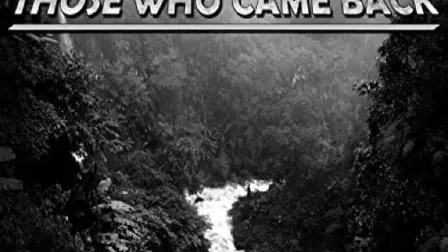 Those Who Came Back