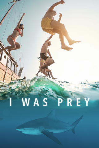 I Was Prey