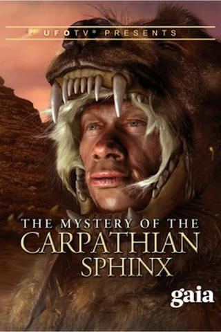 UFOTV Presents: The Mystery of the Carpathian Sphinx