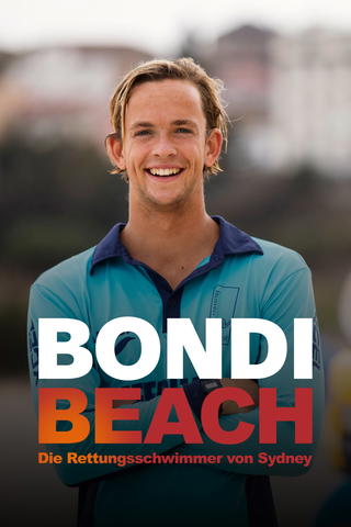 Bondi Beach - Die Rettungsschwimmer von Sydney
