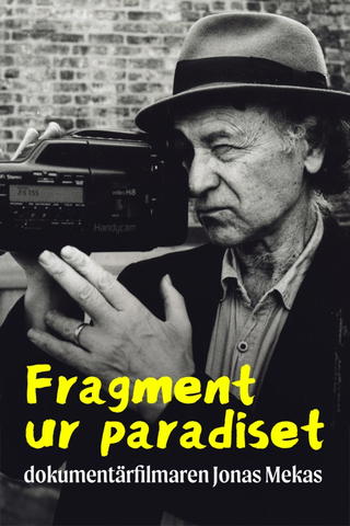 Fragment ur paradiset - dokumentärmästaren Jonas Mekas