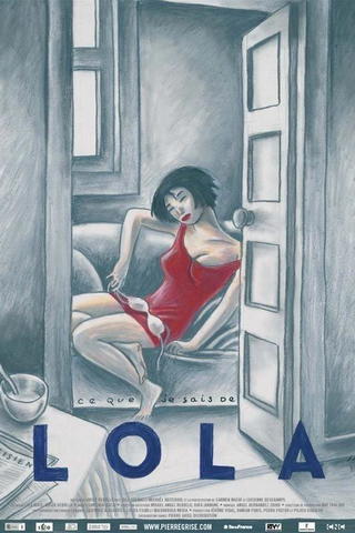 Ce que je sais de Lola