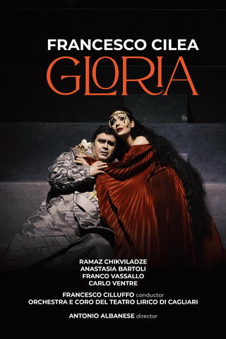 Cilea: Gloria