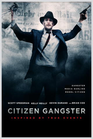 El gángster (Citizen Gangster)