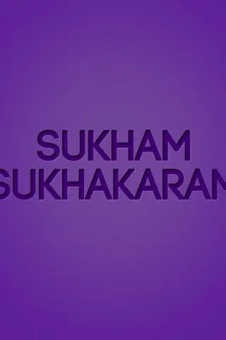 Sukham Sukhakaram