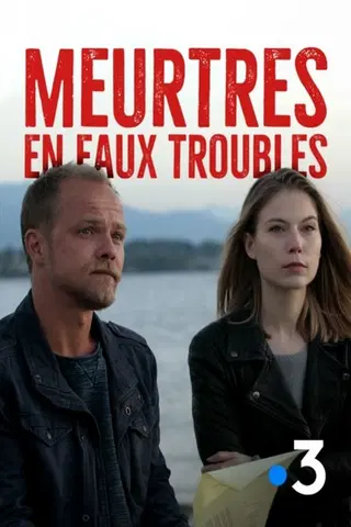 Meurtres en eaux troubles