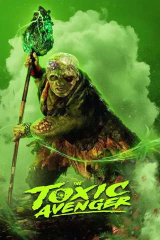 The Toxic Avenger: A Vingança