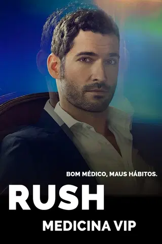Rush: Medicina Vip