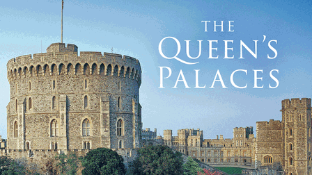 The Queen's Palaces