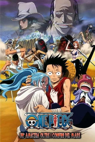 One Piece - Un'amicizia oltre i confini del mare