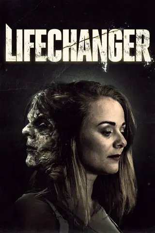 The Lifechanger