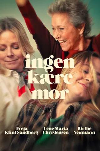 Ingen kære mor