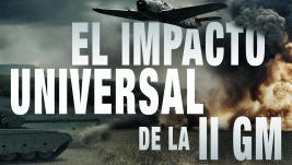 El impacto universal de la IIGM