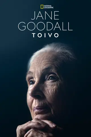 Jane Goodall: Toivo