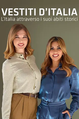 Vestiti d’Italia. L’Italia attraverso i suoi abiti storici