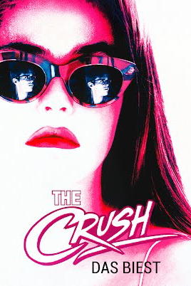 The Crush - Das Biest