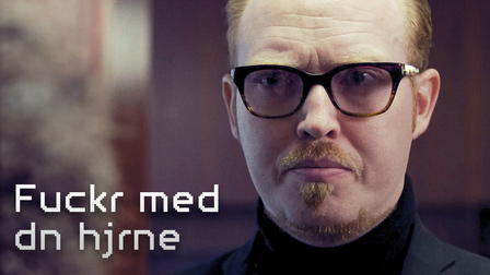 Fuckr med dn hjerne