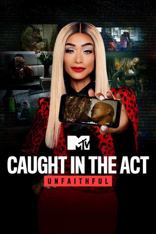Caught In The Act: Unfaithful