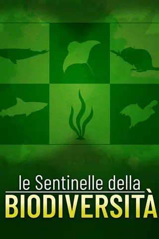 Le sentinelle della biodiversità