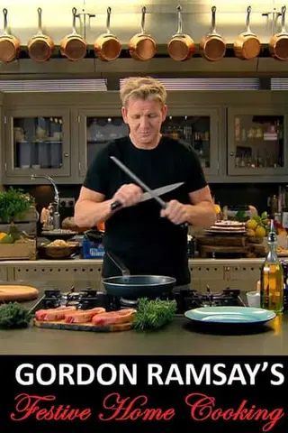 Gordon Ramsay's Festive Home Cooking