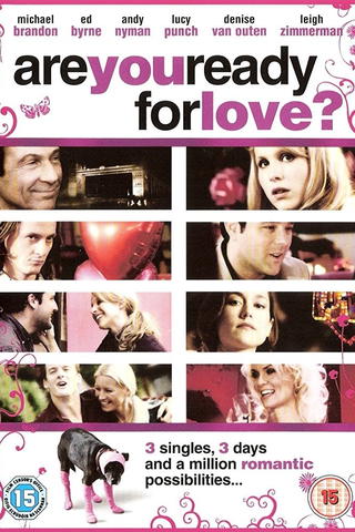 Are You Ready for Love?