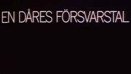 En dåres försvarstal