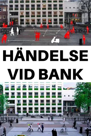 Händelse vid bank