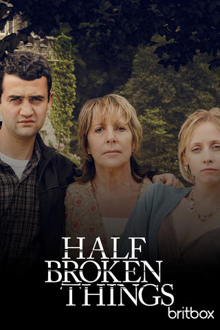 Half Broken Things